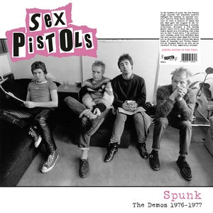 Sex Pistols - Spunk: The Demos 1976-1977