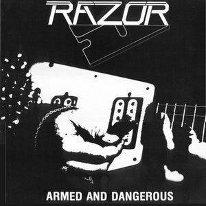 Razor - Armed And Dangerous