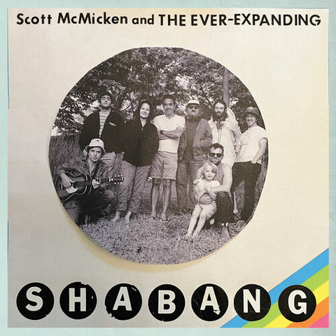 Scott McMicken & The Ever-Expanding - Shabang