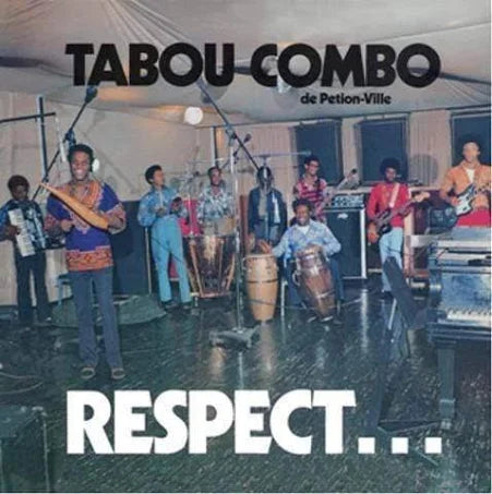 Tabou Combo - Respect...