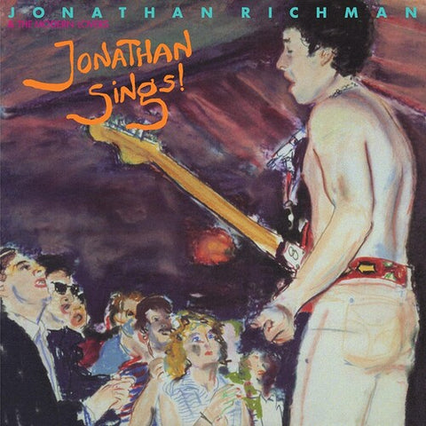 Jonathan Richman - Sings!