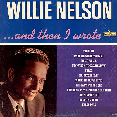 Willie Nelson - ...And Then I Wrote