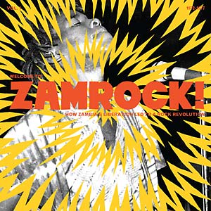 Various Artists - Welcome to Zamrock Vol. 1